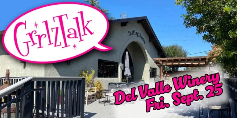 Flyer for GrrlzTalk at Del Valle Winery