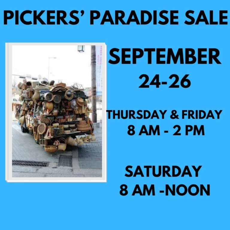 Flyer for Pickers’ Paradise SALE!!!!